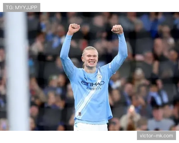 哈兰德状态回暖成曼城战术核心，强势助力球队冲击新赛季荣耀